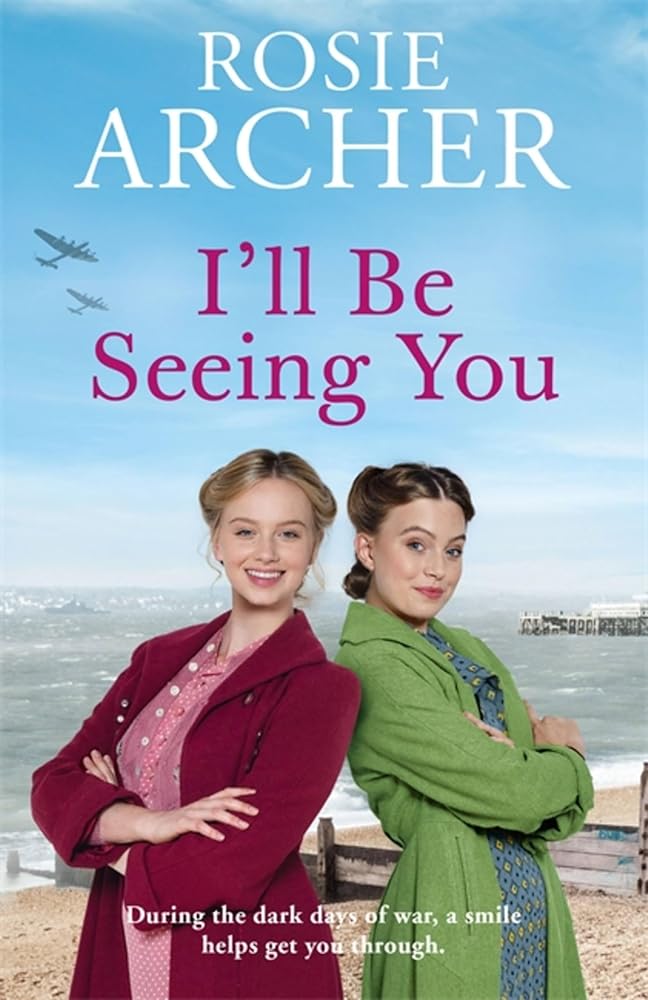 I'll Be Seeing You (Picture House Girls, 2) cover image