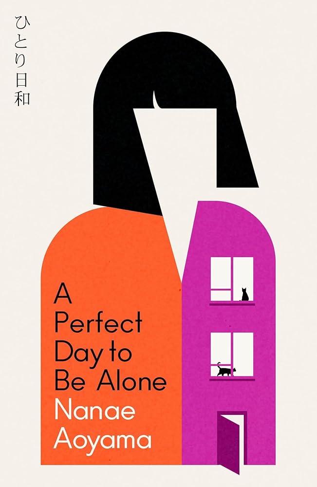 A Perfect Day to be Alone: the award-winning Japanese coming-of-age classic cover image