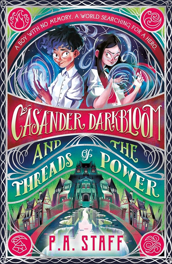 Casander Darkbloom and the Threads of Power cover image
