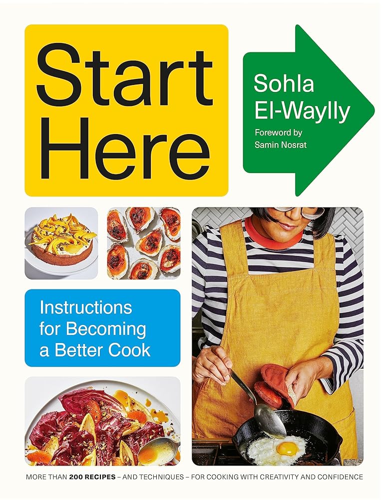 Start Here: Instructions for Becoming a Better Cook cover image