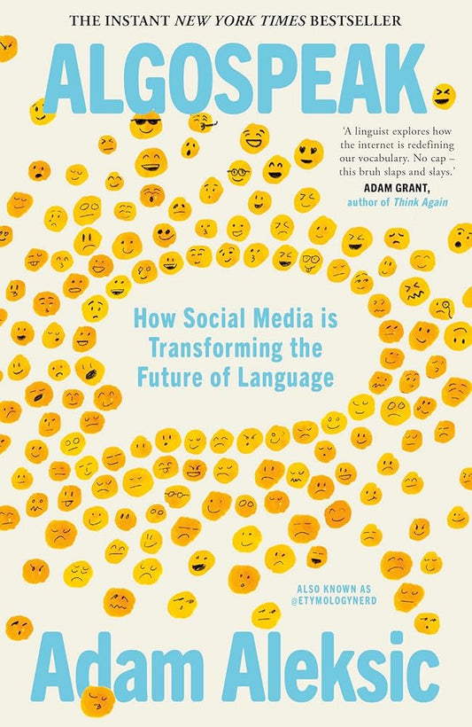 Algospeak: How Social Media is Transforming the Future of Language cover image