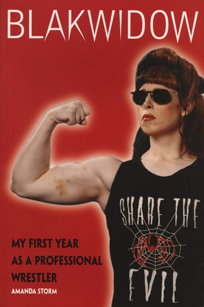 Blakwidow: My First Year as a Professional Wrestler cover image