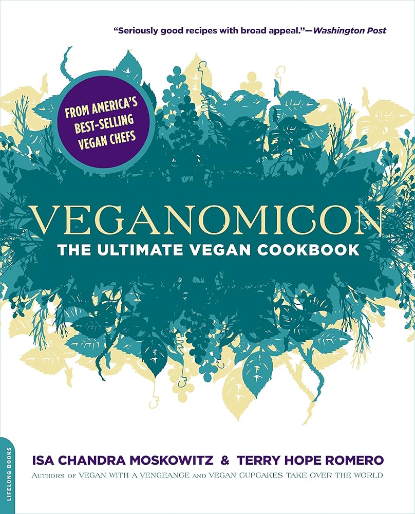 Veganomicon: The Ultimate Vegan Cookbook cover image