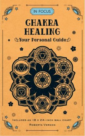 In Focus: Chakra Healing