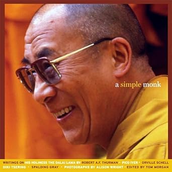 A Simple Monk: Writings on His Holiness the Dalai Lama cover image