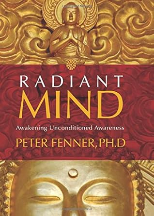 Radiant Mind: Awakening Unconditioned Awareness cover image