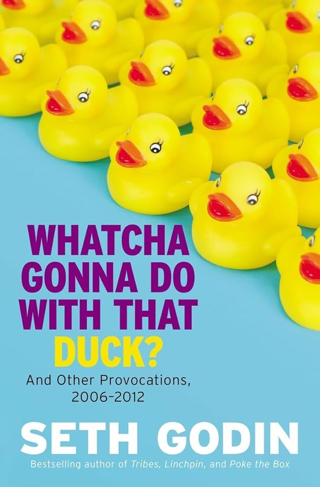 Whatcha Gonna Do with That Duck?: And Other Provocations, 2006-2012 cover image