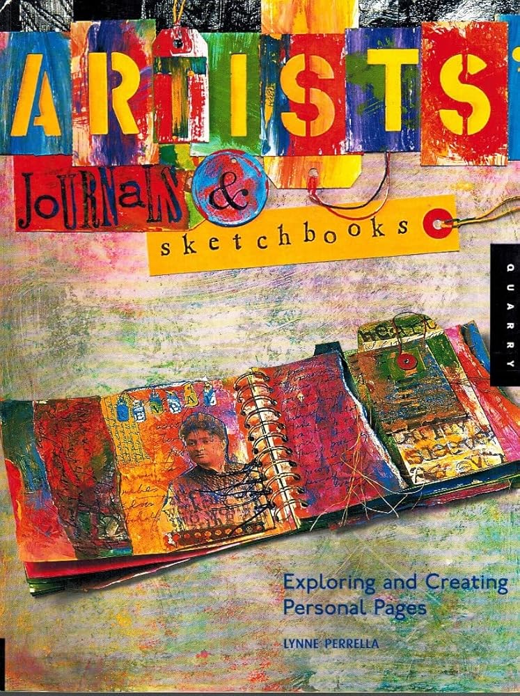 Artists' Journals and Sketchbooks: Exploring and Creating Personal Pages cover image