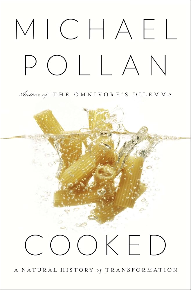 Cooked: A Natural History of Transformation cover image