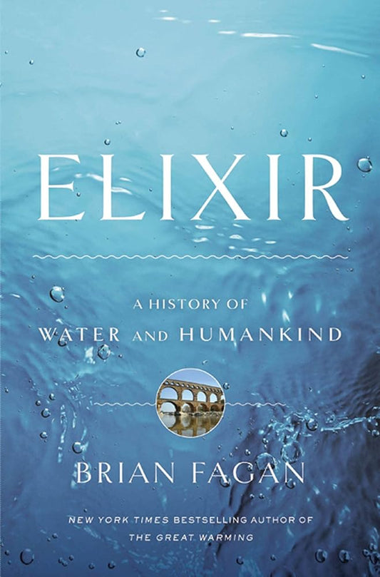 Elixir: A History of Water and Humankind cover image