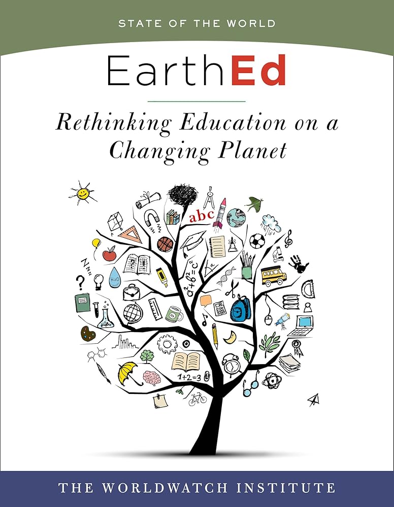 EarthEd (State of the World): Rethinking Education on a Changing Planet cover image