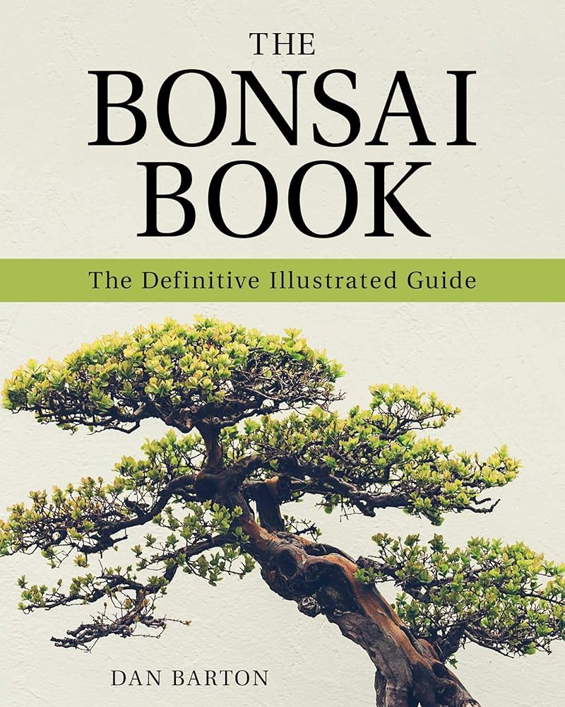 The Bonsai Book: The Definitive Illustrated Guide cover image