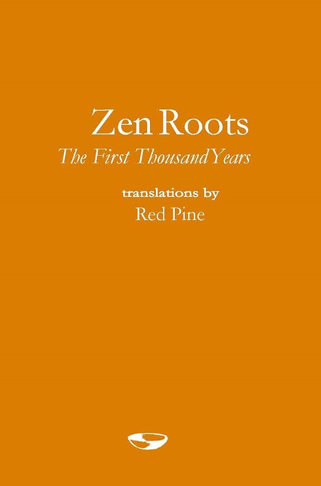 ZEN ROOTS: The First Thousand Years cover image