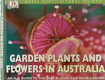 Royal Horticultural Society Garden Plants and Flowers in Australia cover image