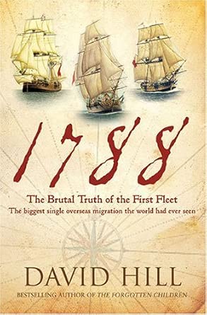 1788: The Brutal Truth of the First Fleet cover image