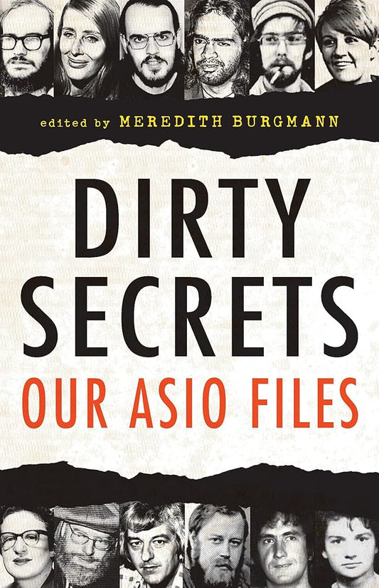 Dirty Secrets: Our ASIO files cover image