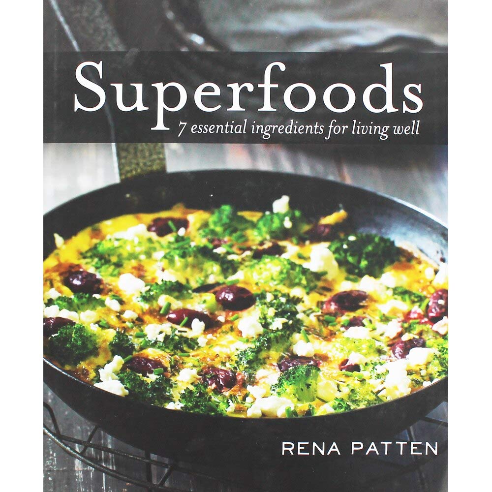 Superfoods: 7 Essential Ingredients for Living Well cover image