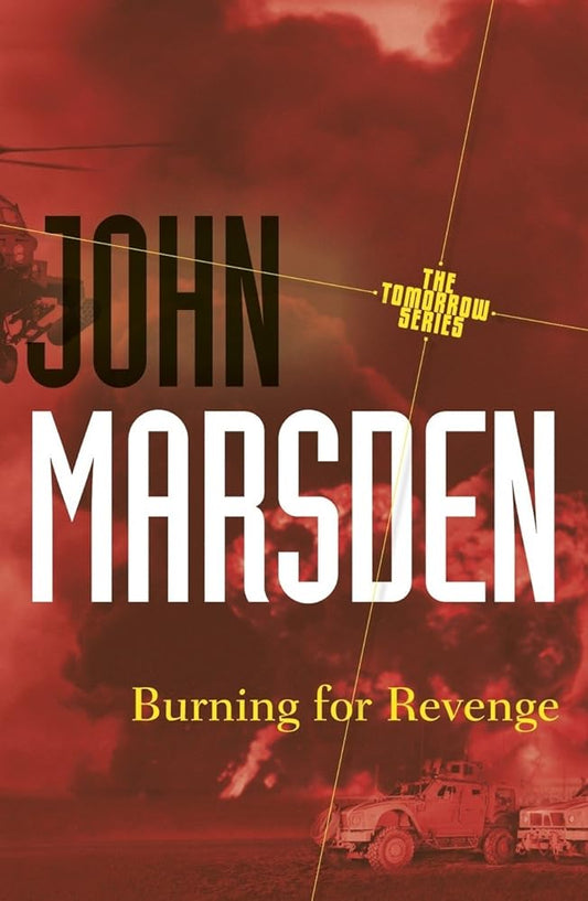 Burning for Revenge: Tomorrow Series 5 cover image