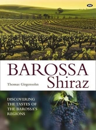Barossa Shiraz: Discovering the tastes of the Barossa's regions cover image
