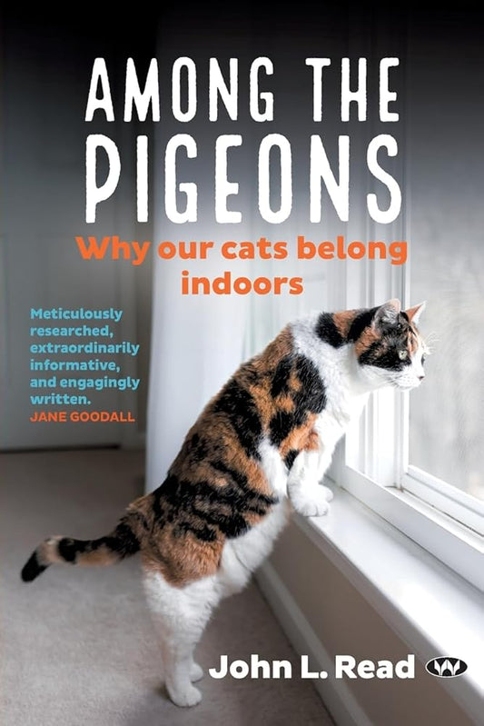 Among the Pigeons: Why Our Cats Belong Indoors cover image