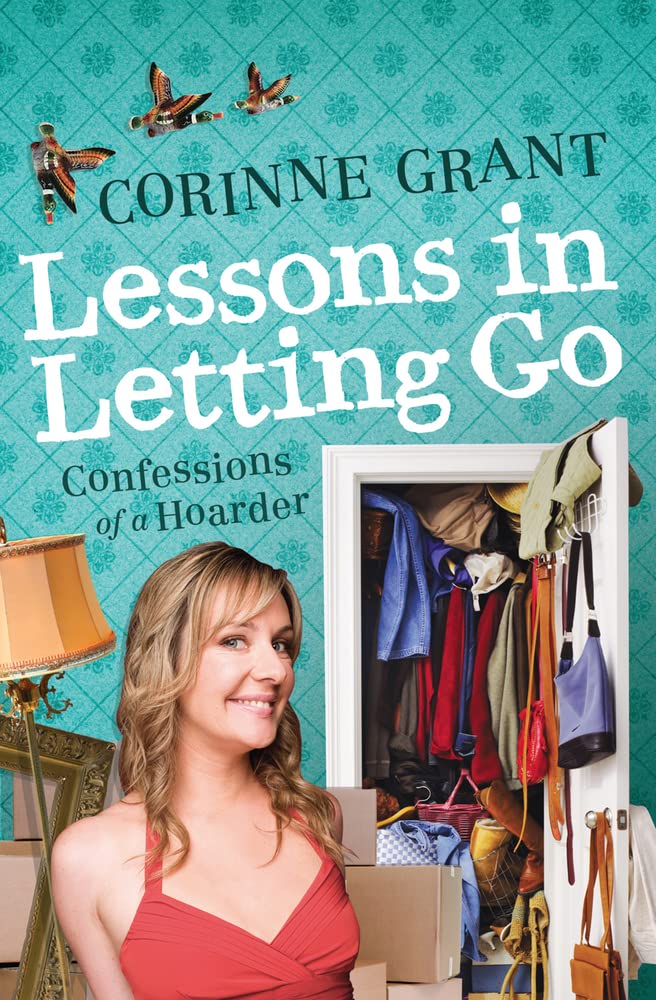 Lessons in Letting Go: Confessions of a Hoarder cover image