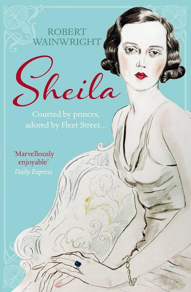 Sheila: The Australian ingenue who bewitched British society cover image