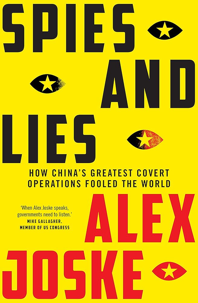Spies and Lies: How China's Greatest Covert Operations Fooled the World cover image