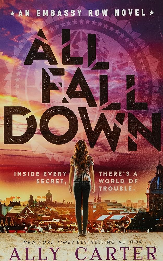 All Fall Down (Embassy Row #1) cover image