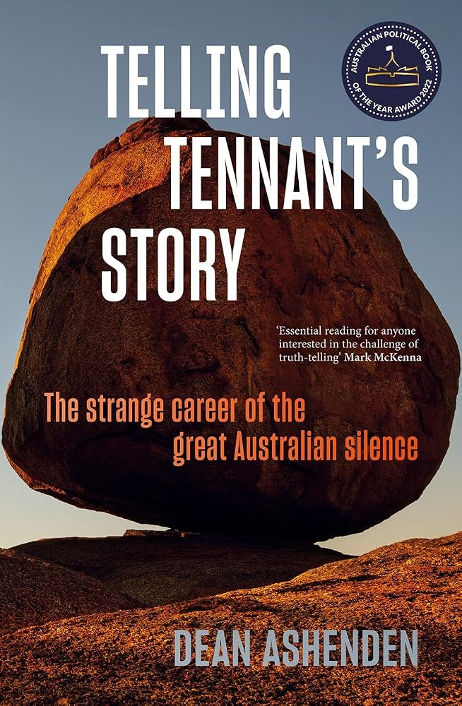 Telling Tennant's Story: The Strange Career of the Great Australian Silence cover image