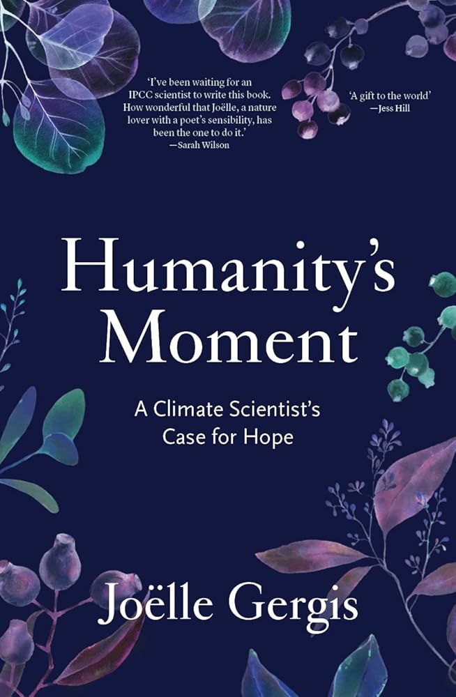 Humanity's Moment: A Climate Scientist's Case for Hope cover image