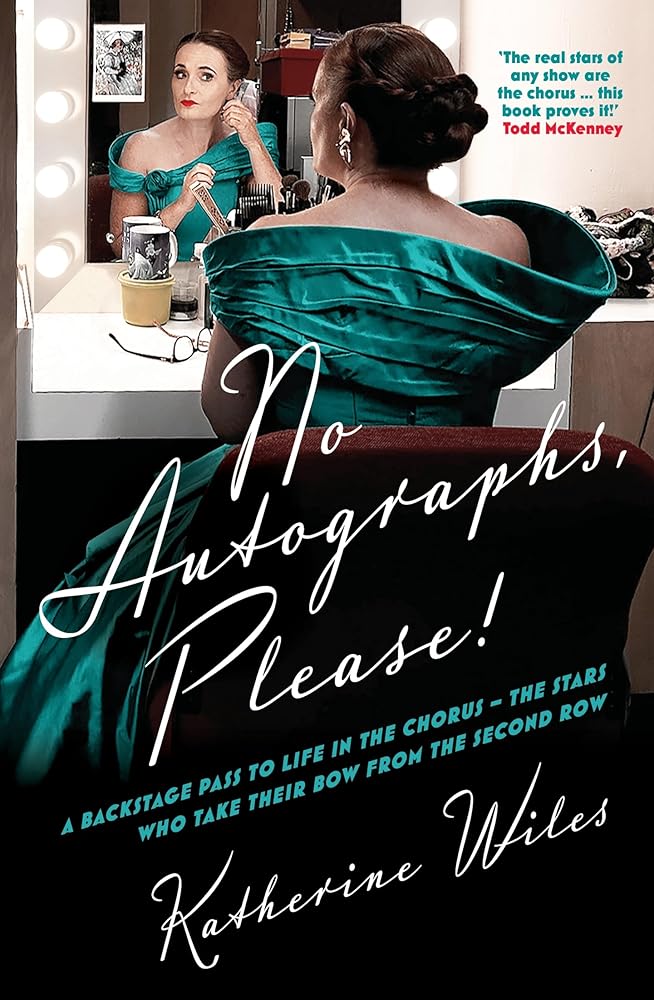No Autographs, Please!: Backstage antics, onstage disasters and the long road to success cover image