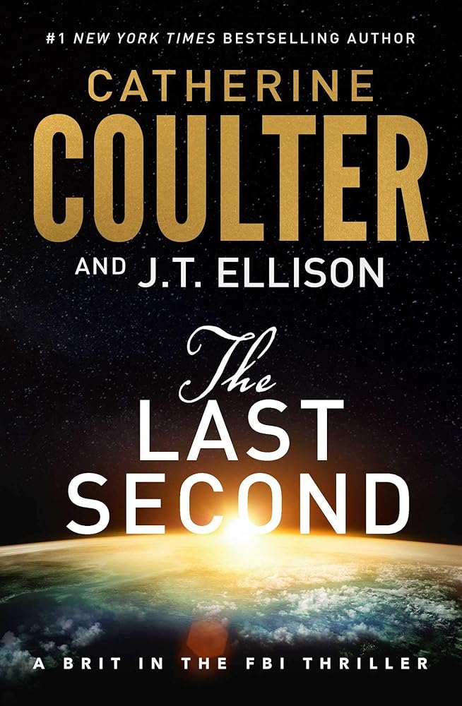 The Last Second: A Brit in the FBI Thriller cover image