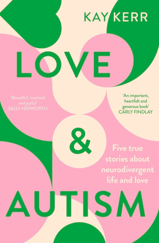Love & Autism: Five true stories about neurodivergent life and love cover image