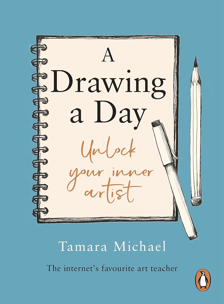 A Drawing a Day: Unlock Your Inner Artist cover image