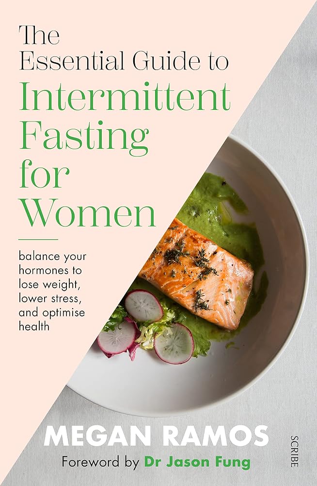 The Essential Guide to Intermittent Fasting for Women cover image