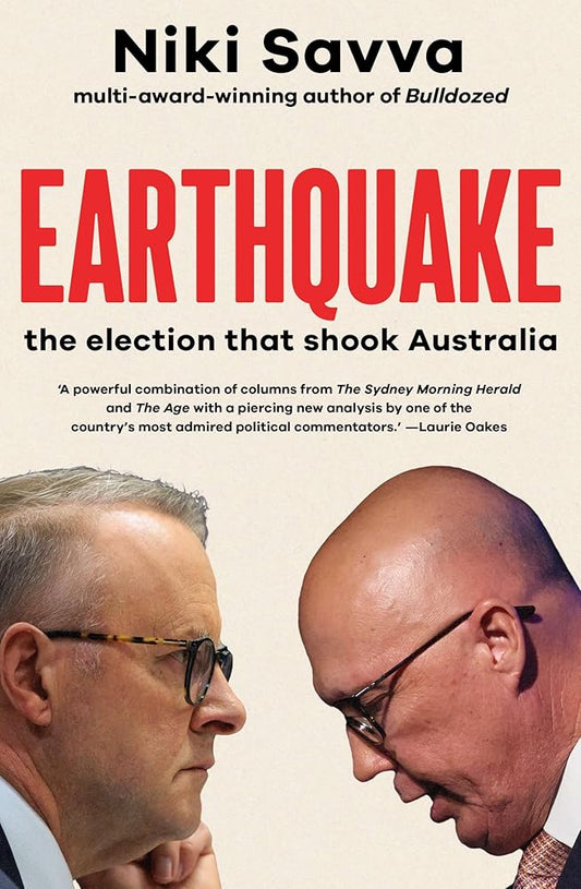 Earthquake: the election that shook Australia cover image