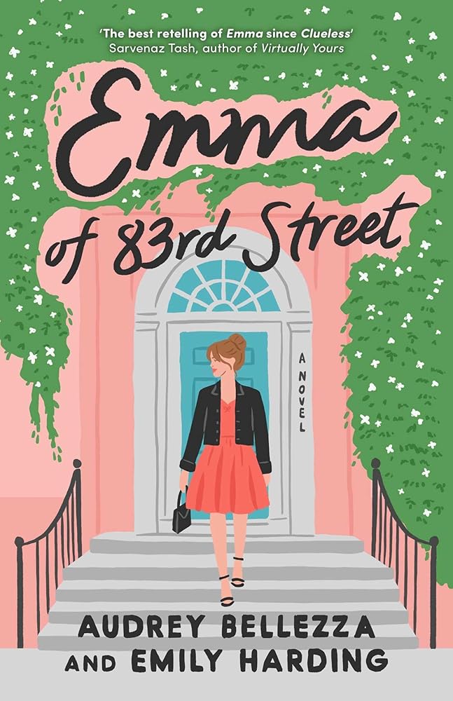 Emma of 83rd Street: A contemporary retelling of Jane Austen's Emma (Volume 1) cover image