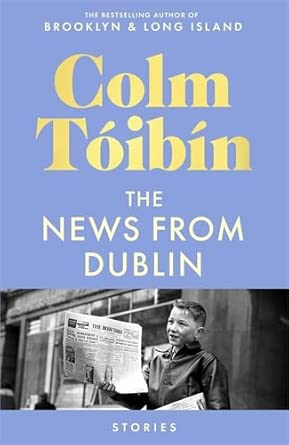 The News From Dublin cover image