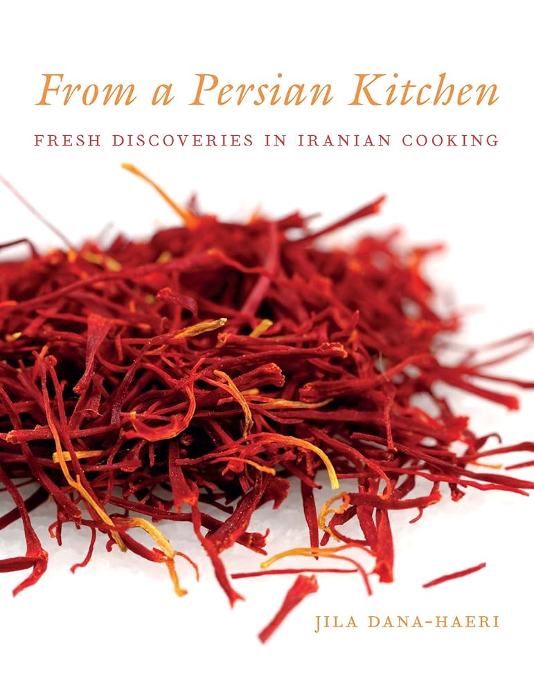 From a Persian Kitchen: Fresh Discoveries in Iranian Cooking cover image