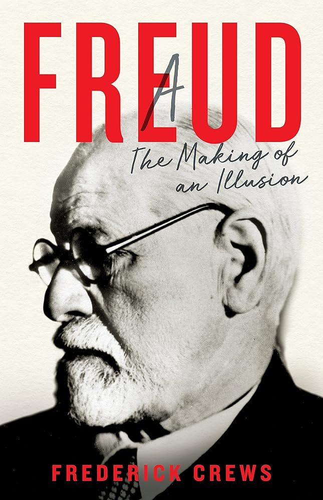 Freud: The Making of An Illusion cover image