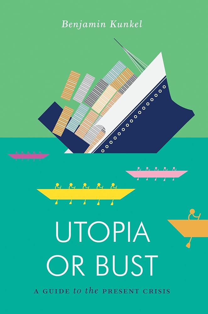 Utopia or Bust: A Guide to the Present Crisis (Jacobin) cover image