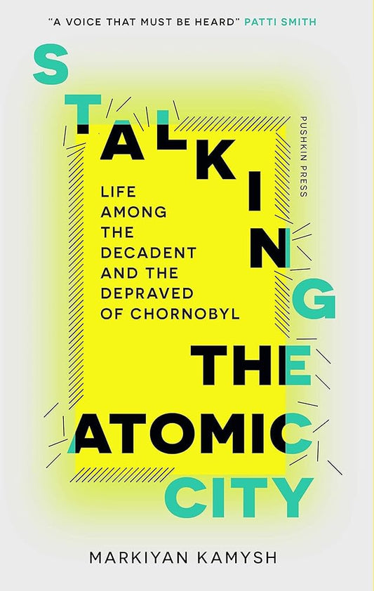 Stalking the Atomic City cover image