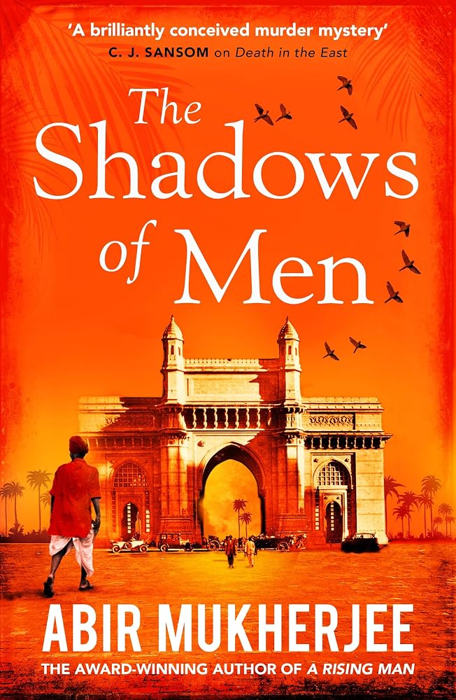 The Shadows of Men: ‘An unmissable series’ The Times (Wyndham and Banerjee series) cover image