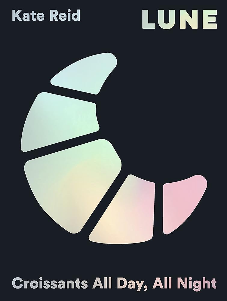 Lune: Croissants All Day, All Night cover image