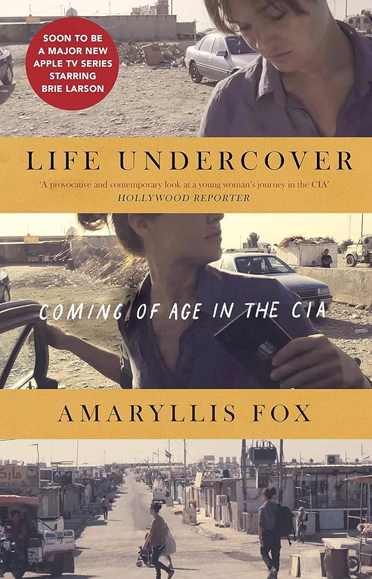 Life Undercover: Coming of Age in the CIA cover image