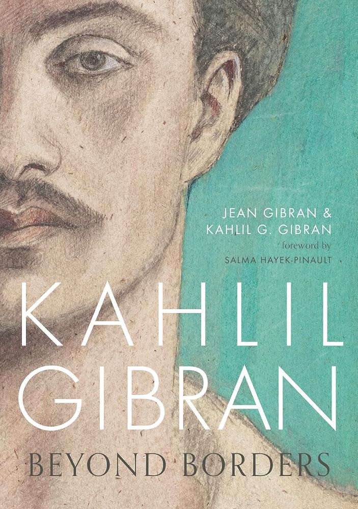 Kahlil Gibran: Beyond Borders cover image