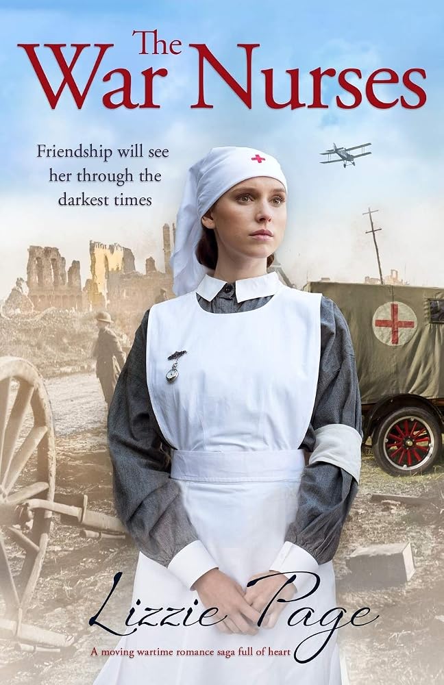 The War Nurses: A moving wartime romance saga full of heart cover image