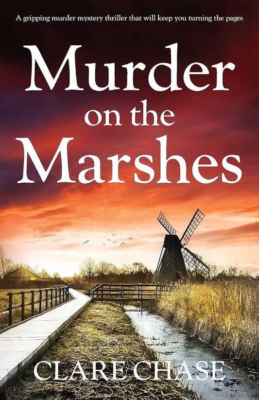Murder on the Marshes: A gripping murder mystery thriller that will keep you turning the pages (A Tara Thorpe Mystery) cover image