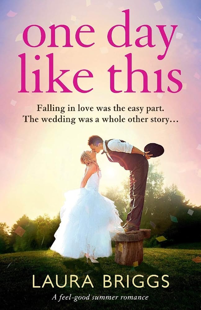 One Day Like This: A feel good summer romance cover image