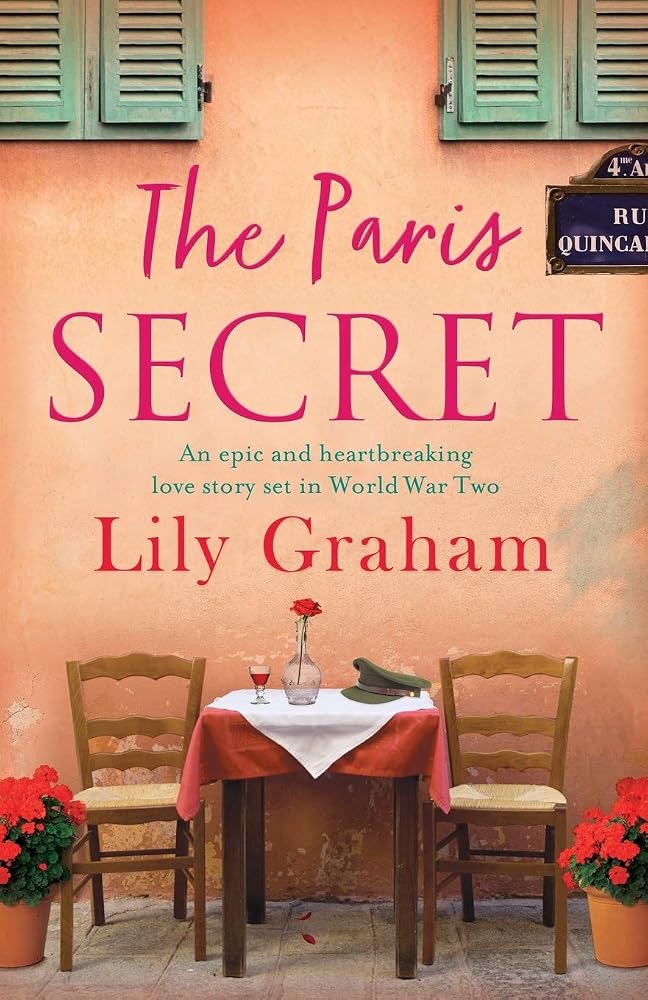 The Paris Secret: An epic and heartbreaking love story set in World War Two cover image